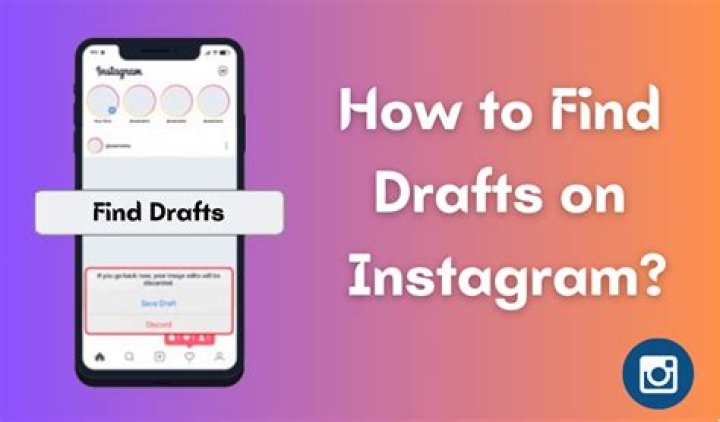 how to look at drafts on Instagram?